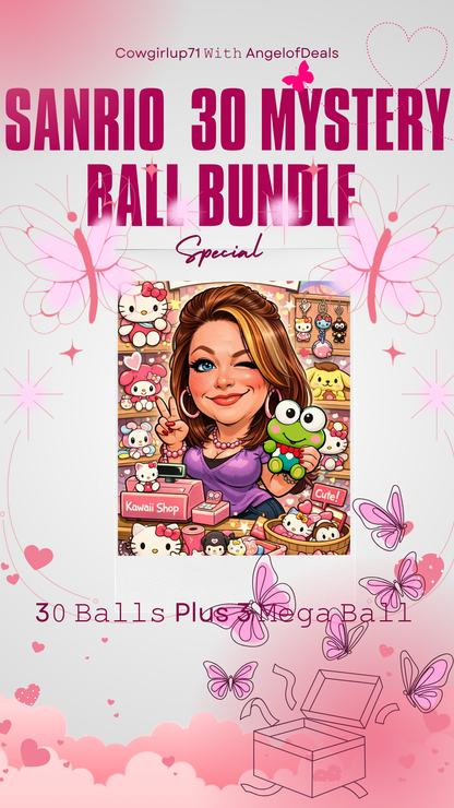 30 Sanrio Mystery Balls With 3 Mega Balls